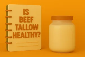 Is Beef Tallow Healthy? Here’s What to Really Know